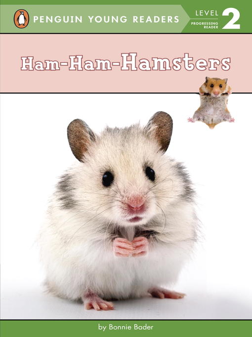 Title details for Ham-Ham-Hamsters by Bonnie Bader - Wait list